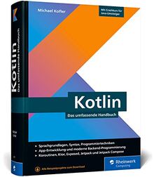 Kotlin: Das umfassende Handbuch