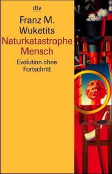 Naturkatastrophe Mensch