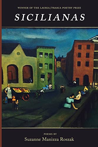 Sicilianas (Lauria/Frasca Poetry Prize, Band 5)