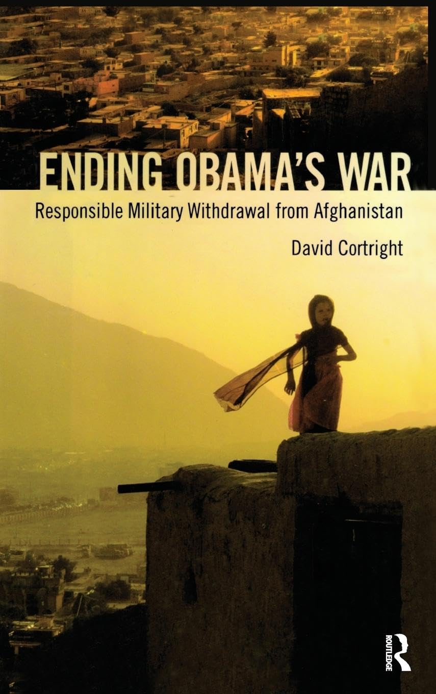 Ending Obama's War: Responsible Military Withdrawal from Afghanistan