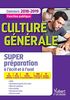 Culture générale : super préparation : concours 2018-2019, fonction publique