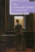 The Nineteenth-Century German Lied (Amadeus)