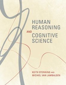 Human Reasoning and Cognitive Science (Bradford Books)