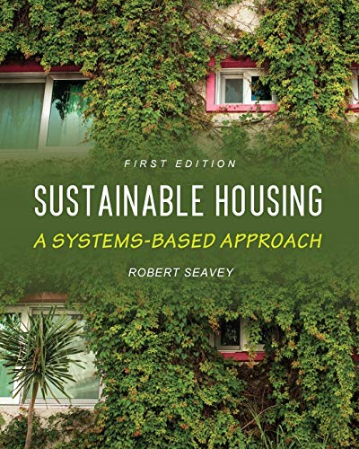 Sustainable Housing: A Systems-based Approach