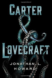 Carter & Lovecraft