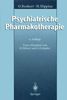 Psychiatrische Pharmakotherapie