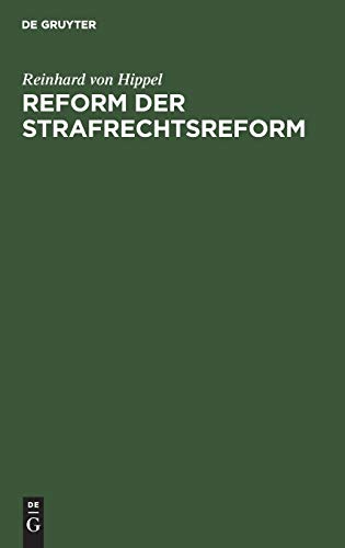 Reform der Strafrechtsreform: Maßregeln der Besserung und Sicherung
