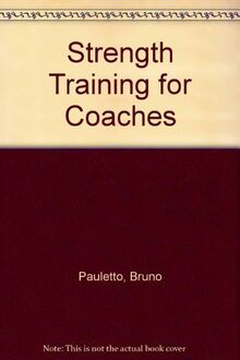 Strength Training for Coaches