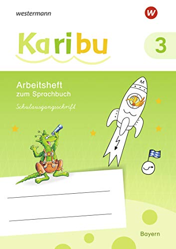 Karibu - Ausgabe 2020 für Bayern: Arbeitsheft 3 SAS (Karibu: Ausgabe für Bayern)