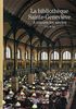La bibliothèque Sainte-Geneviève : A travers les siècles