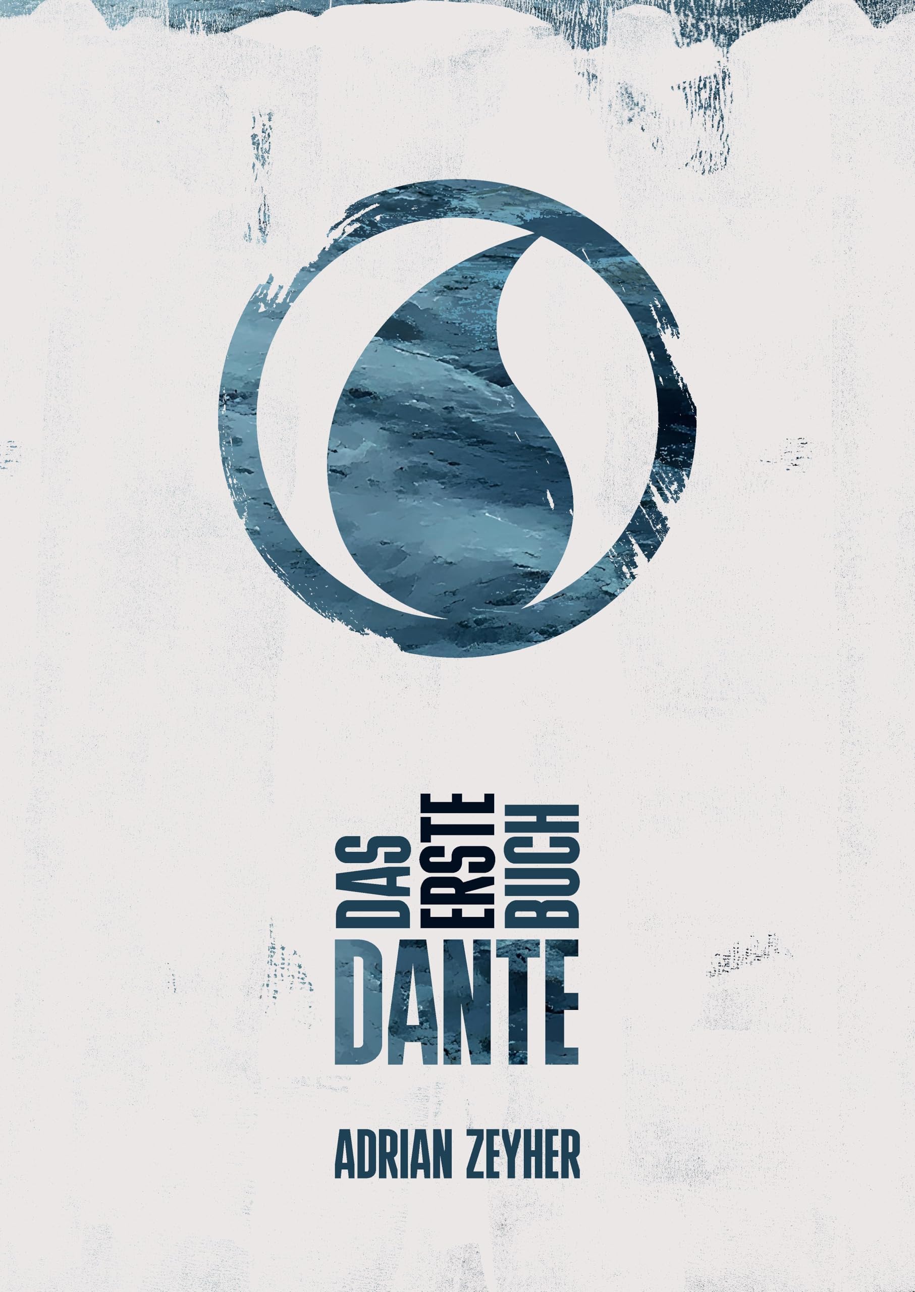 Das erste Buch DANTE: DE