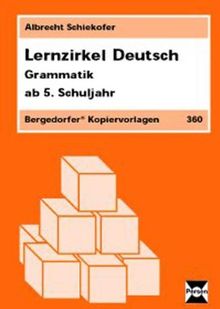 Lernzirkel Deutsch - Grammatik. Ab. 5. Schuljahr