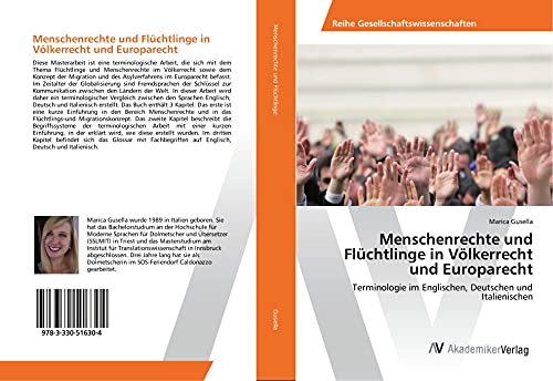 Menschenrechte und Flüchtlinge in Völkerrecht und Europarecht: Terminologie im Englischen, Deutschen und Italienischen