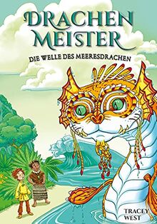 Drachenmeister 19: Die Welle des Meeresdrachen