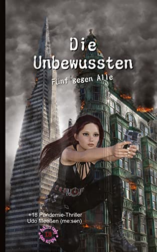 Die Unbewussten: Fünf gegen Alle