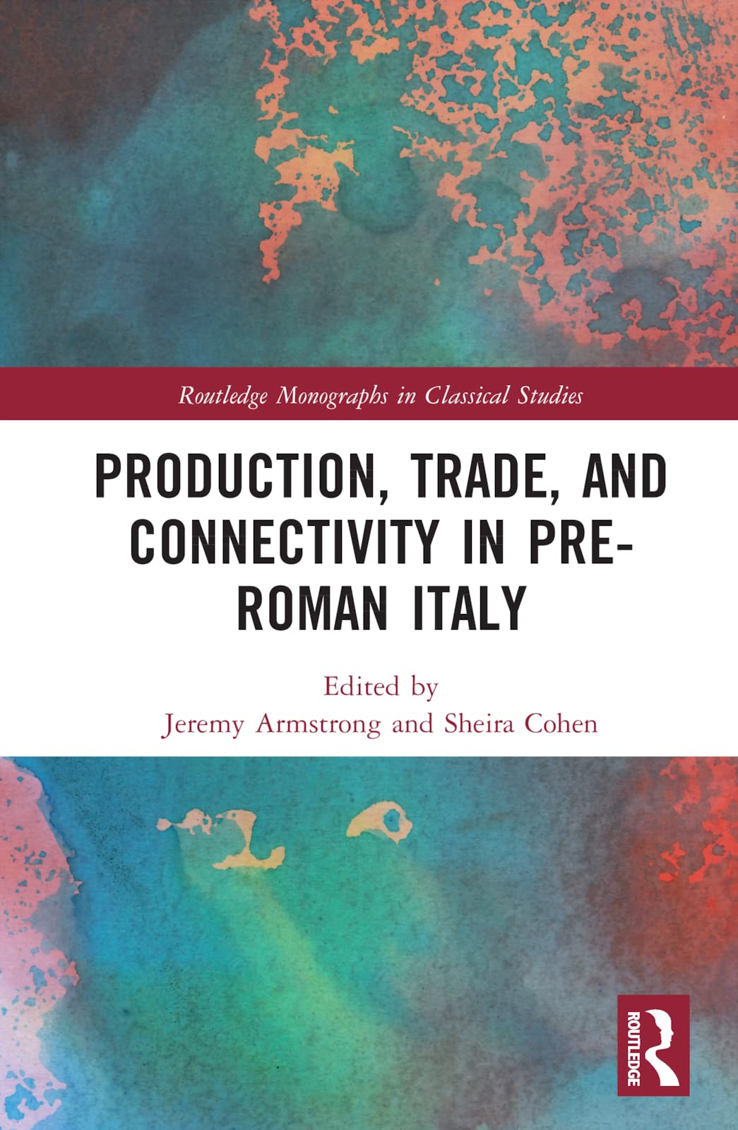 Production, Trade, and Connectivity in Pre-Roman Italy (Routledge Monographs in Classical Studies)