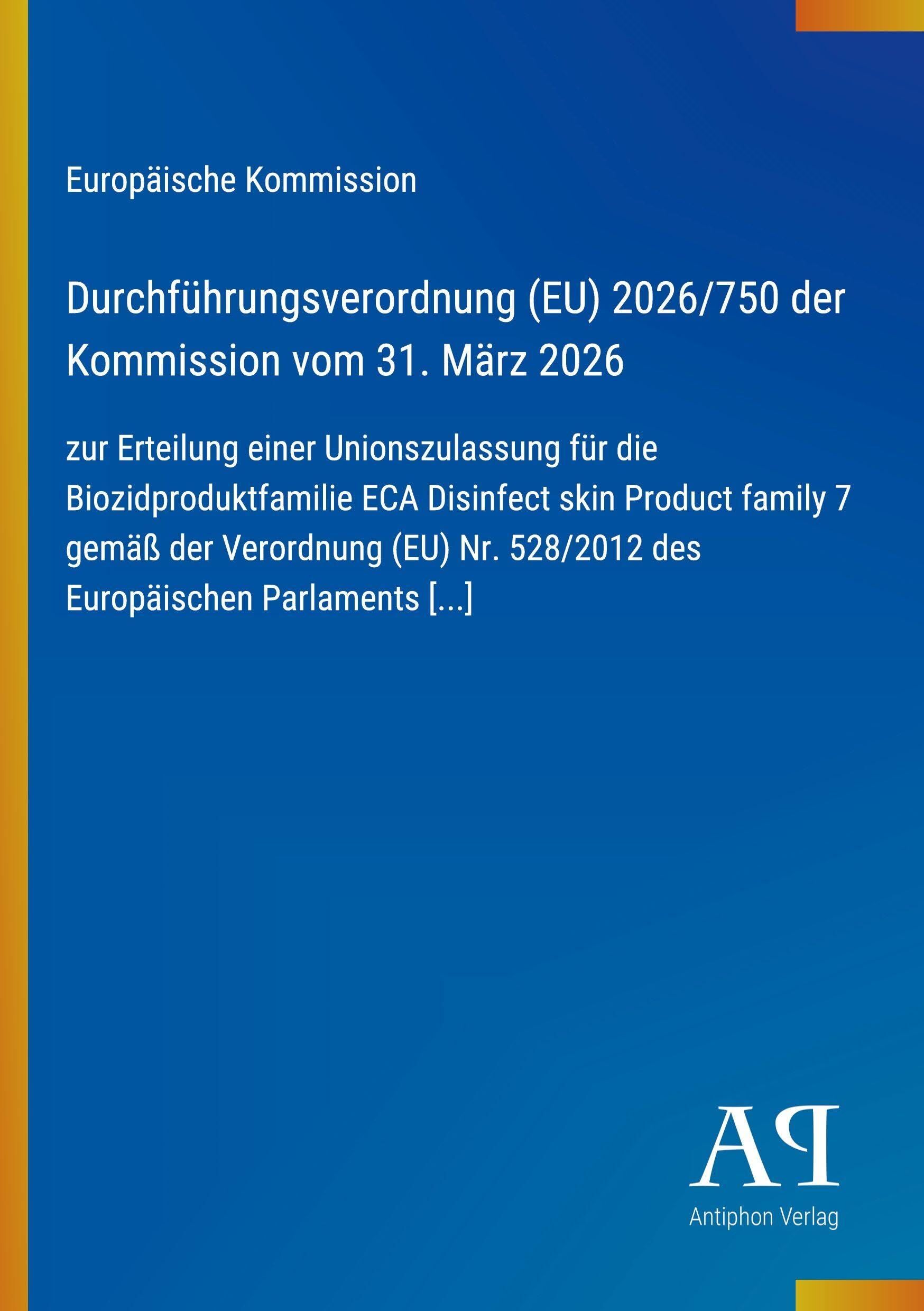 Durchführungsverordnung (EU) 2026/750 der Kommission vom 31. März 2026