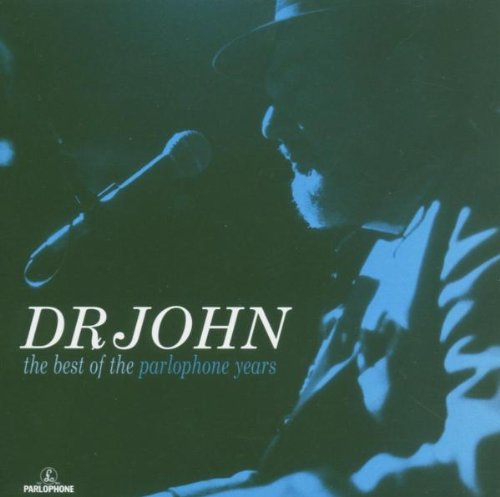 Best of the Parlophone Yea de Dr.John en CD Audio