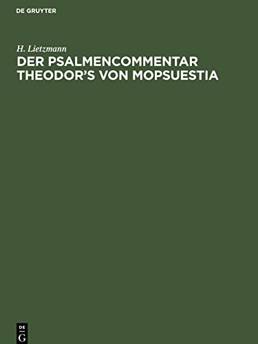 Der Psalmencommentar Theodor's von Mopsuestia