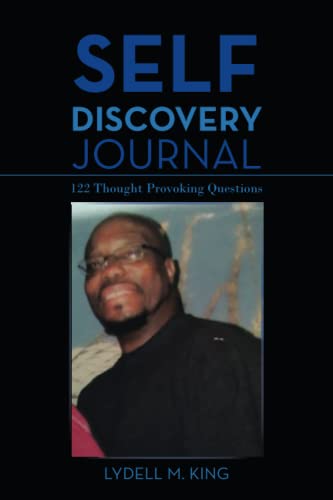SELF DISCOVERY JOURNAL: 122 Thought Provoking Questions