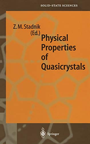 Physical Properties of Quasicrystals (Springer Series in Solid-State Sciences, 126, Band 126)