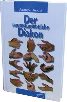 Der neutestamentliche Diakon