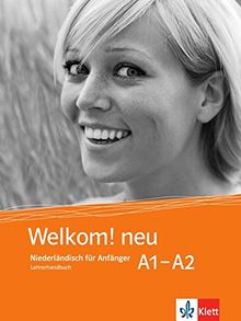 Welkom! Neu A1-A2: Lehrerhandbuch