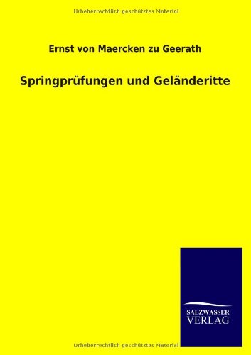Springprüfungen und Geländeritte