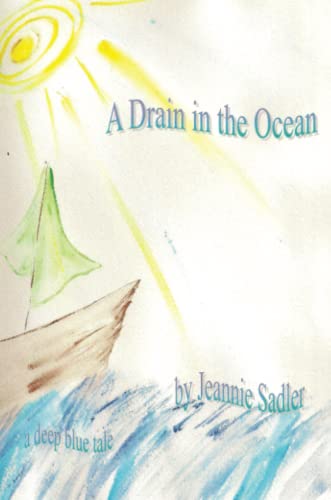 A Drain in the Ocean