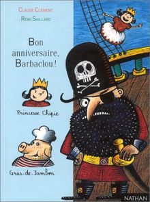 Bon anniversaire, Barbaclou !