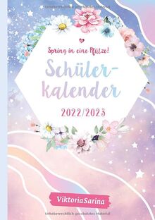 Spring in eine Pfütze! Schülerkalender 2022/2023: von Viktoria Sarina (Spring in eine Pfütze: von Viktoria Sarina)