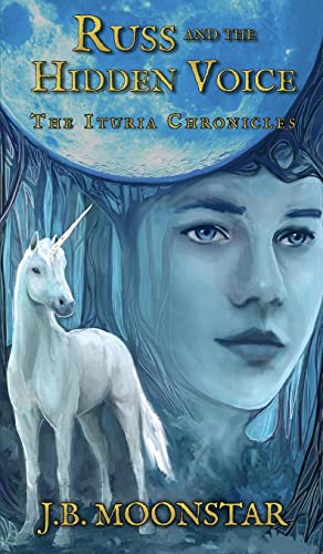 Russ and the Hidden Voice (Ituria Chronicles)