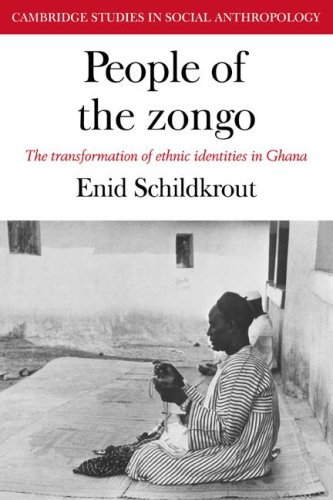 People of the Zongo: The Transformation of Ethnic Identities in Ghana (Cambridge Studies in Social and Cultural Anthropology, Band 20)