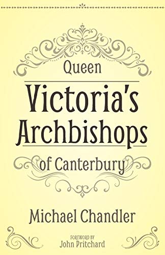 Queen Victoria's Archbishops of Canterbury