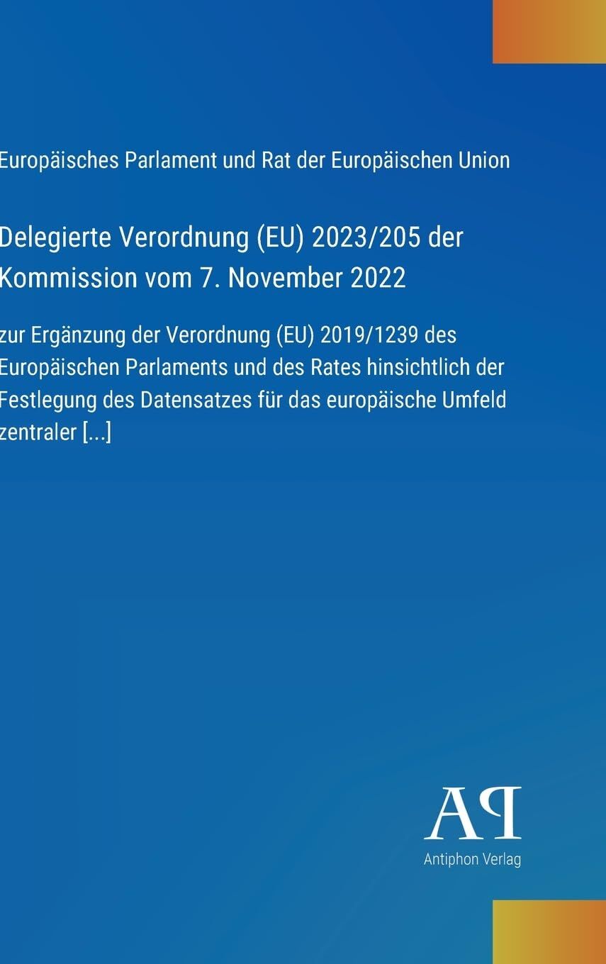 Delegierte Verordnung (EU) 2023/205 der Kommission vom 7. November 2022