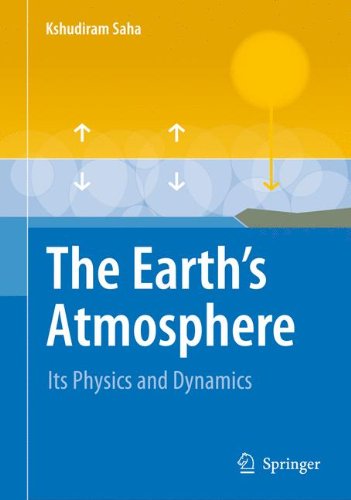 The Earth's Atmosphere: Its Physics and Dynamics
