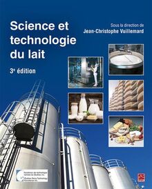 Science et technologie du lait