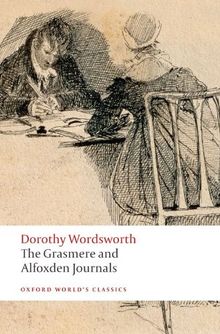 Grasmere and Alfoxden Journals (Oxford World's Classics)