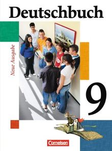 Deutschbuch - Gymnasium - Allgemeine Ausgabe: 9. Schuljahr - 6-jährige Sekundarstufe I - Schülerbuch