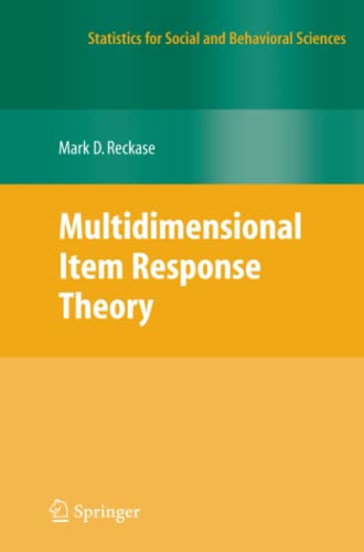 Multidimensional Item Response Theory (Statistics for Social and Behavioral Sciences)