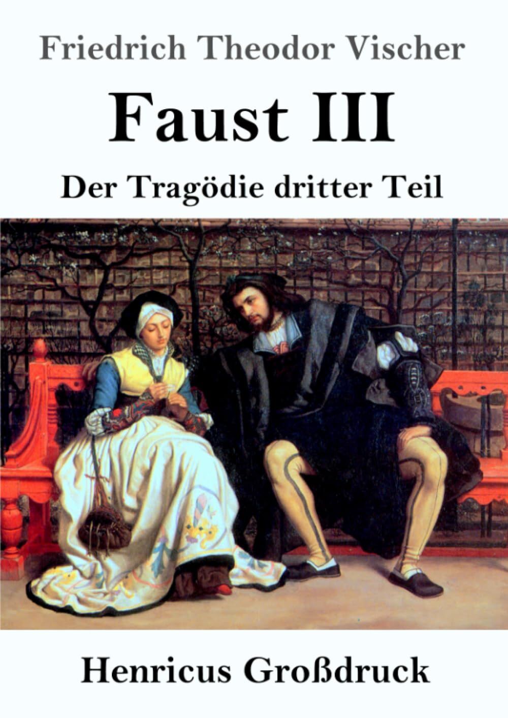 Faust III (Großdruck)