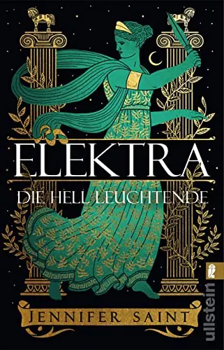 Elektra, die hell Leuchtende von Jennifer Saint