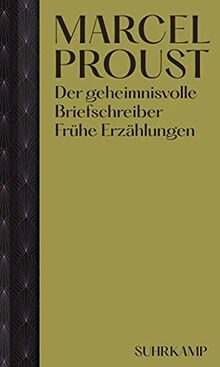 Der geheimnisvolle Briefschreiber: Frühe Erzählungen