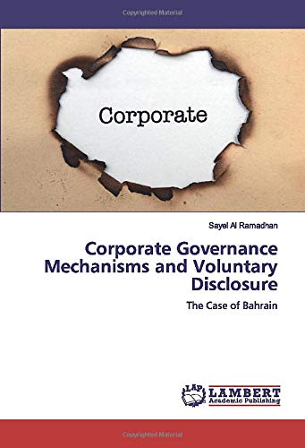 Corporate Governance Mechanisms and Voluntary Disclosure: The Case of Bahrain