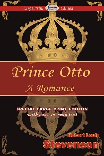 Prince Otto (Large Print Edition)