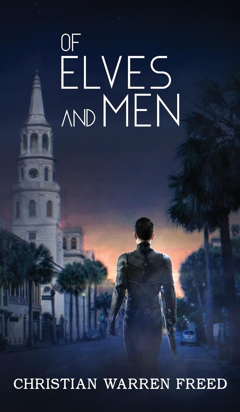Of Elves and Men (The Desa Files, Band 4)