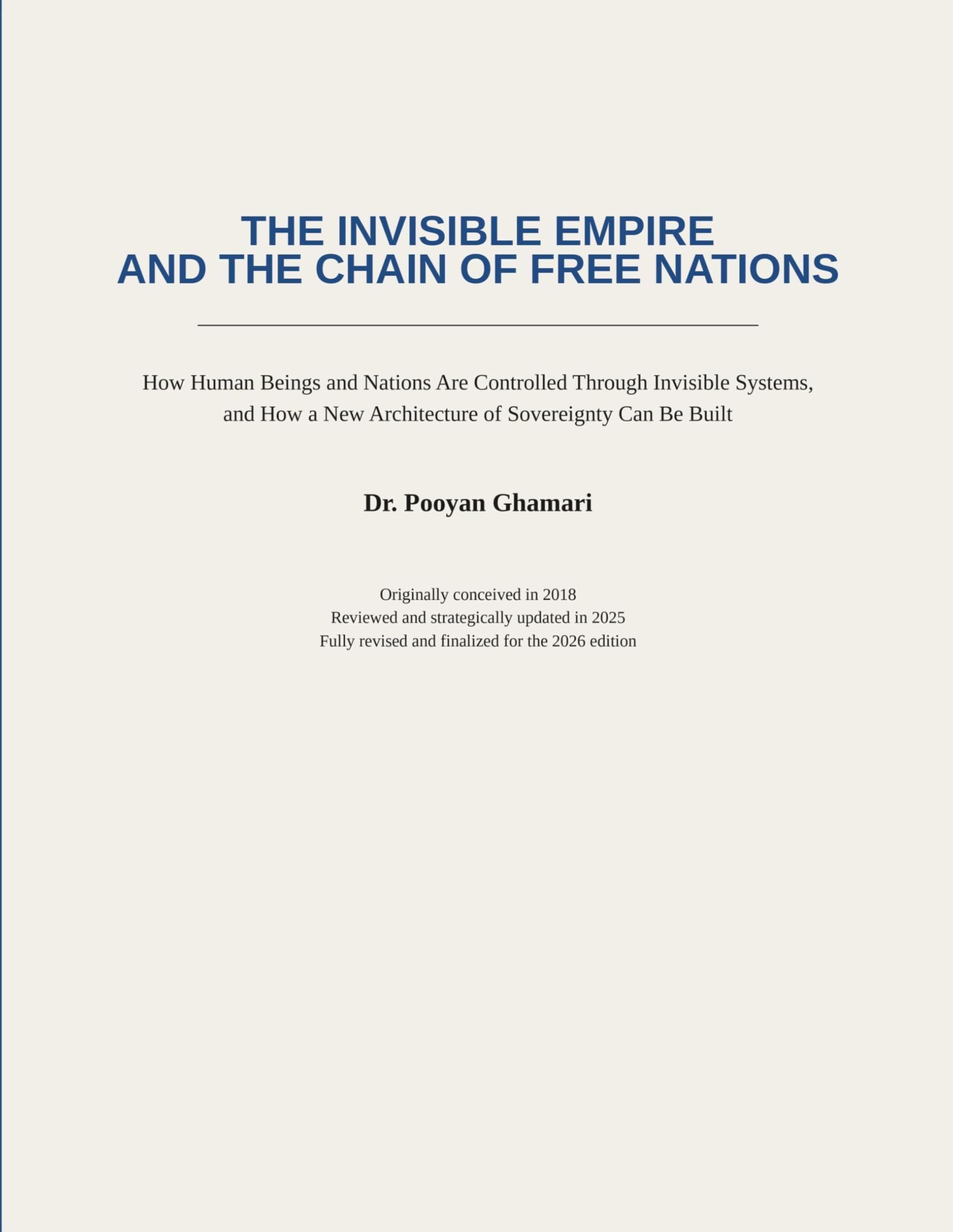 THE INVISIBLE EMPIRE AND THE CHAIN OF FREE NATIONS
