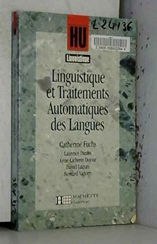 Linguistique et traitements automatiques des langues