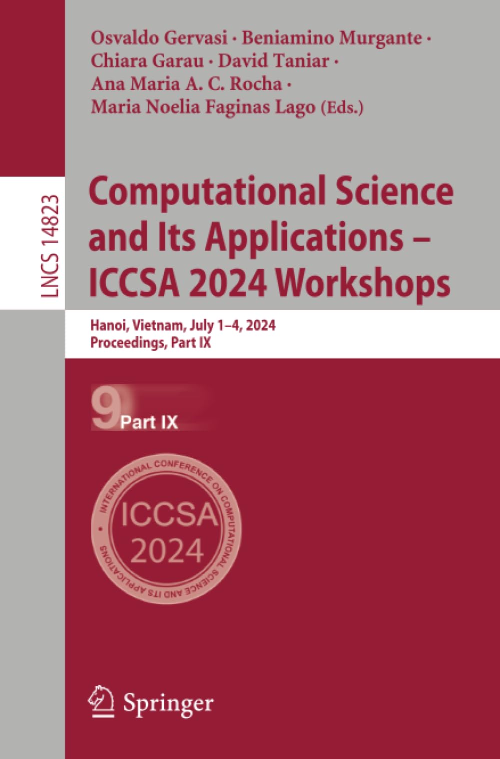 Computational Science and Its Applications – ICCSA 2024 Workshops: Hanoi, Vietnam, July 1–4, 2024, Proceedings, Part IX (Lecture Notes in Computer Science, Band 14823)