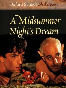 A Midsummer Night's Dream (Oxford School Shakespeare) von Shakespeare, William | Buch | Zustand akzeptabel